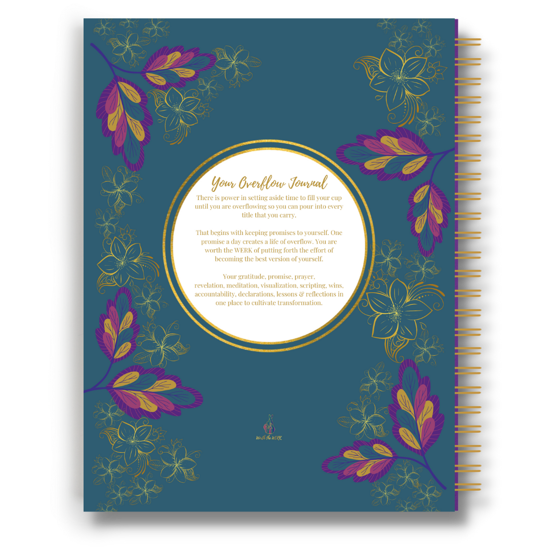 The Overflow Journal - The Jessica focus is to heal, nourish and prepare you to receive God's best