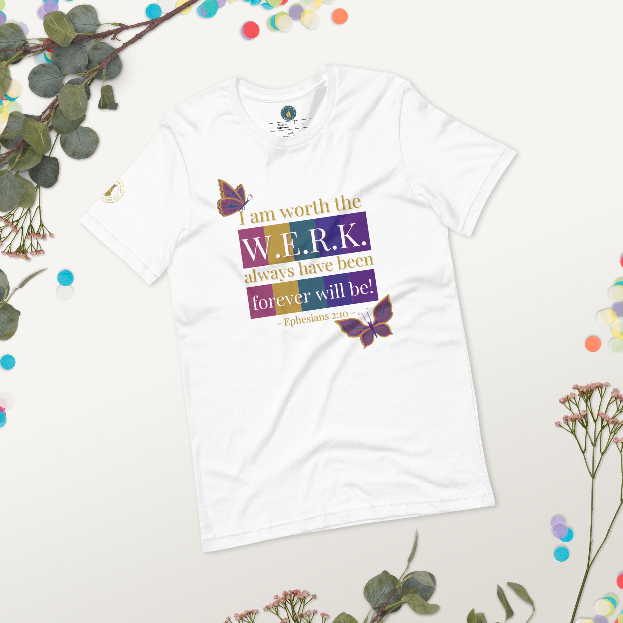 Always & Forever WERK Tee