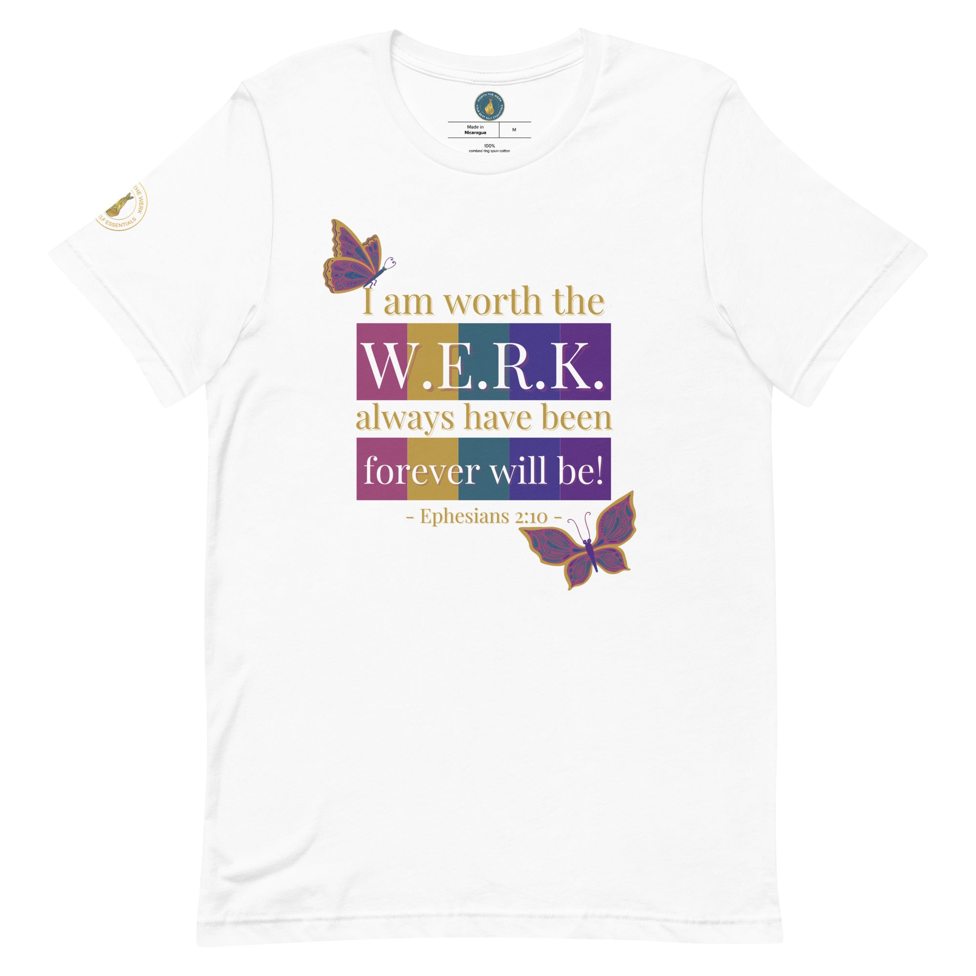 Always & Forever WERK Tee