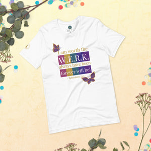 Always & Forever WERK Tee