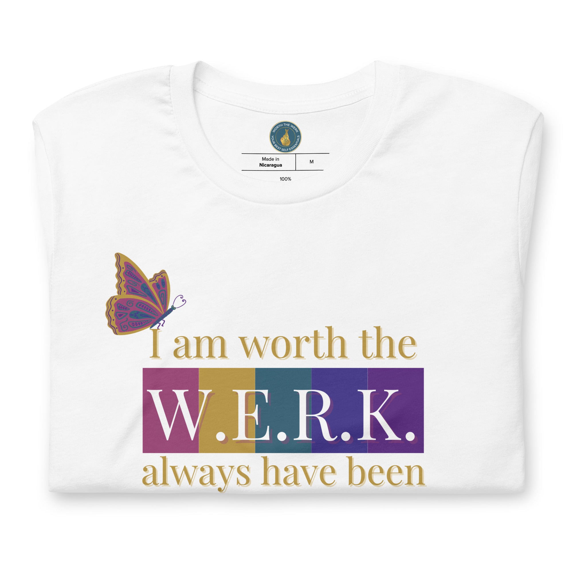 Always & Forever WERK Tee